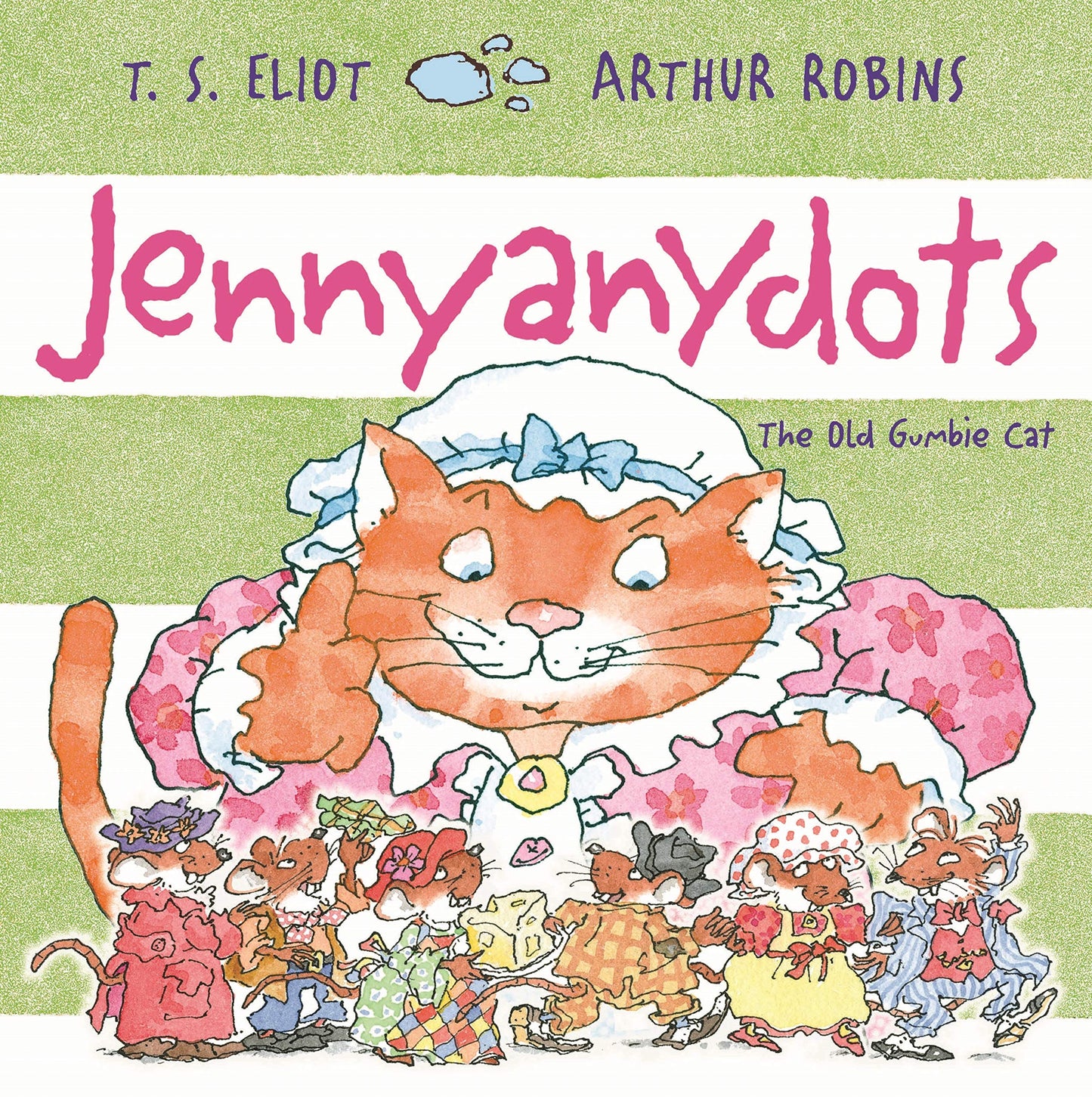 Jennyanydots by Eliot, T.S.