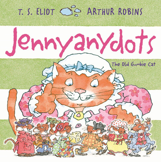 Jennyanydots by Eliot, T.S.