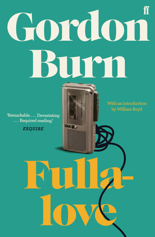 Fullalove von Gordon Burn