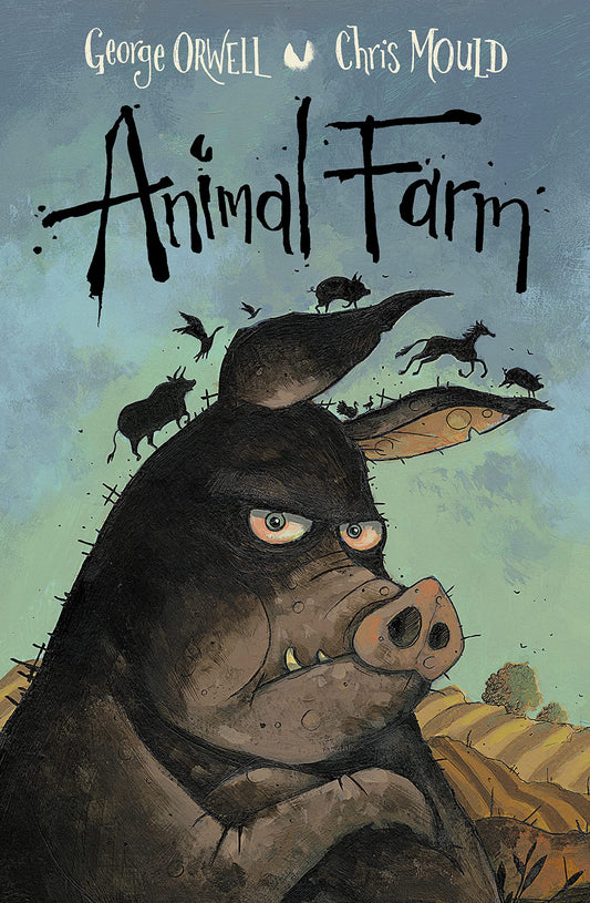 Farm der Tiere von George Orwell, Chris Mould (Illustrator)