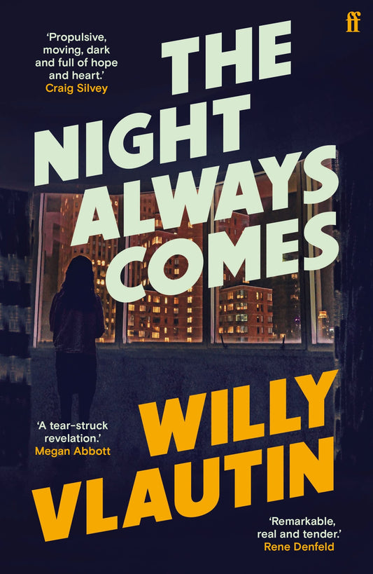 Night Always Comes by Willy Vlautin