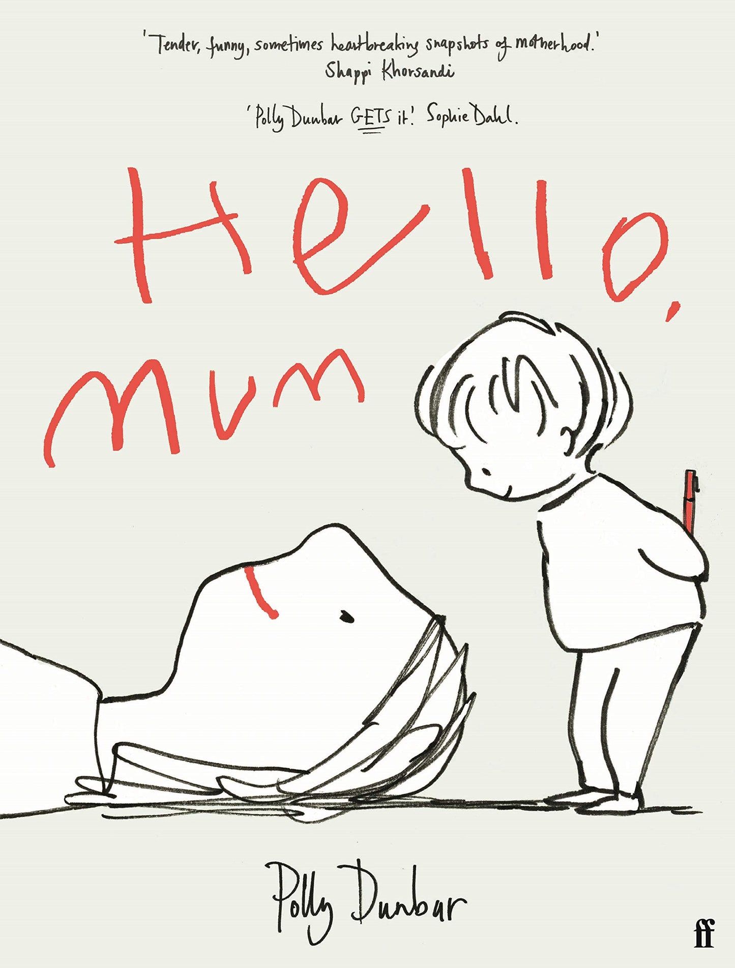 Hello, Mum by Dunbar, Polly