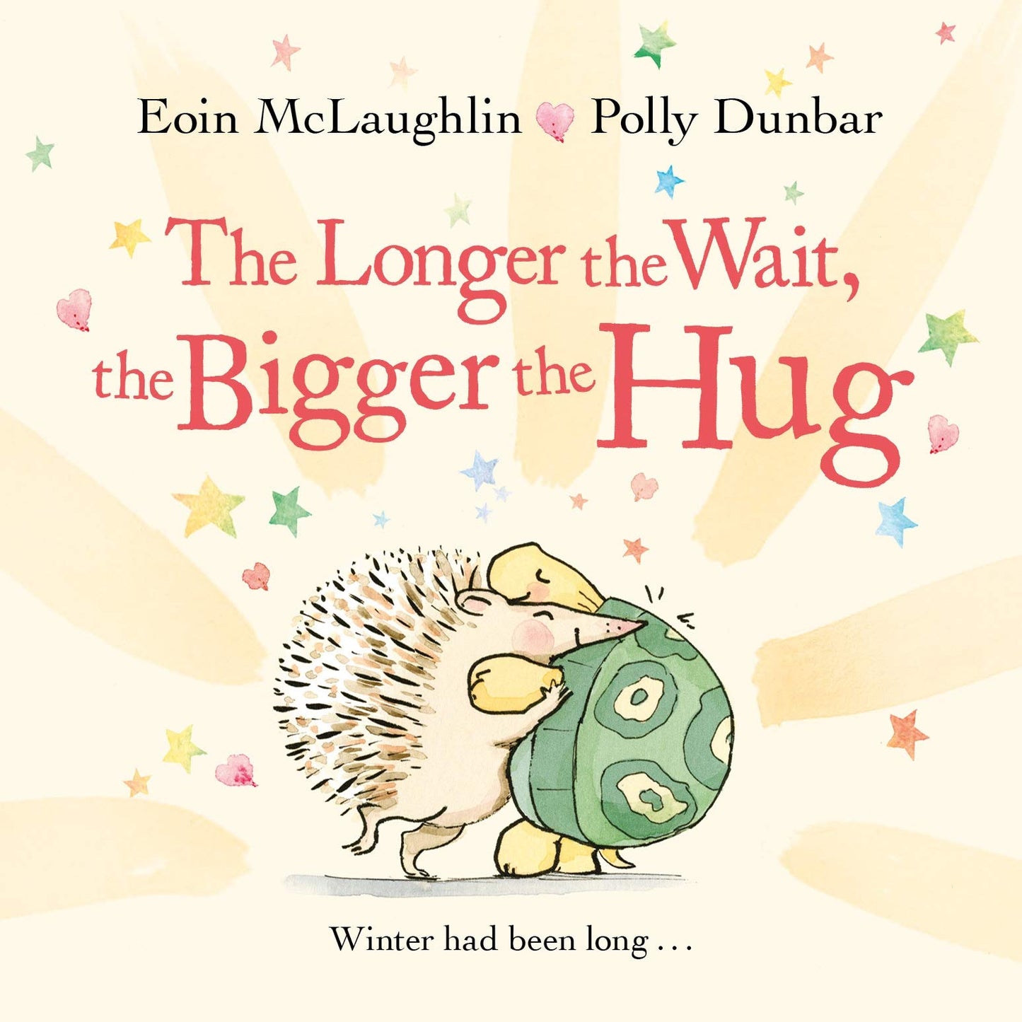 The Longer the Wait, the Bigger the Hug: Mini Gift Edition by McLaughlin, Eoin