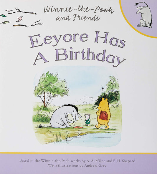 Winnie-The-Pooh & Friends: Eeyore Has A Birthday by -