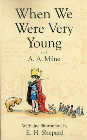 When We Were Very Young by A.A.Milne