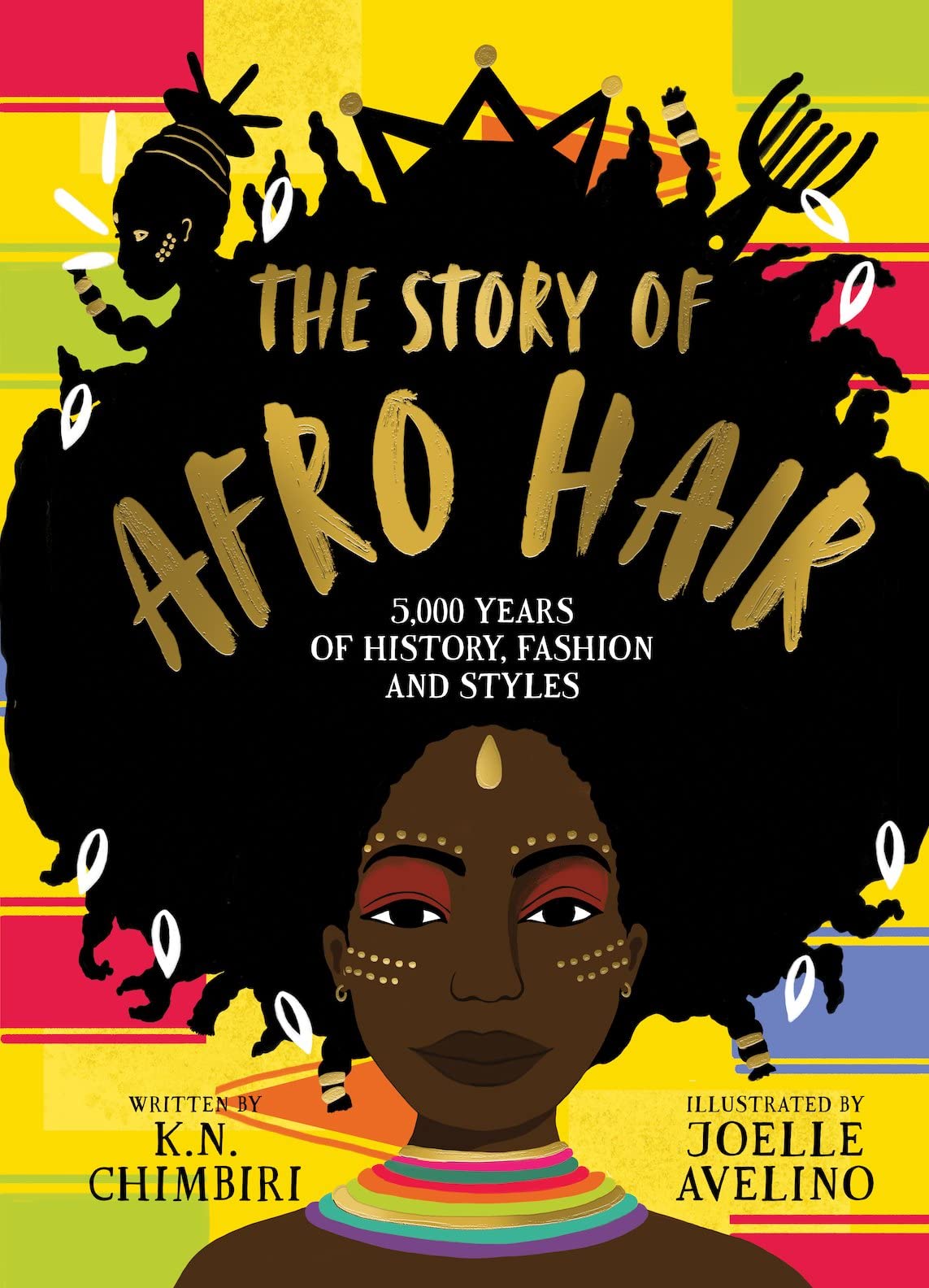 The Story of Afro Hair by Chimbiri & Avelino