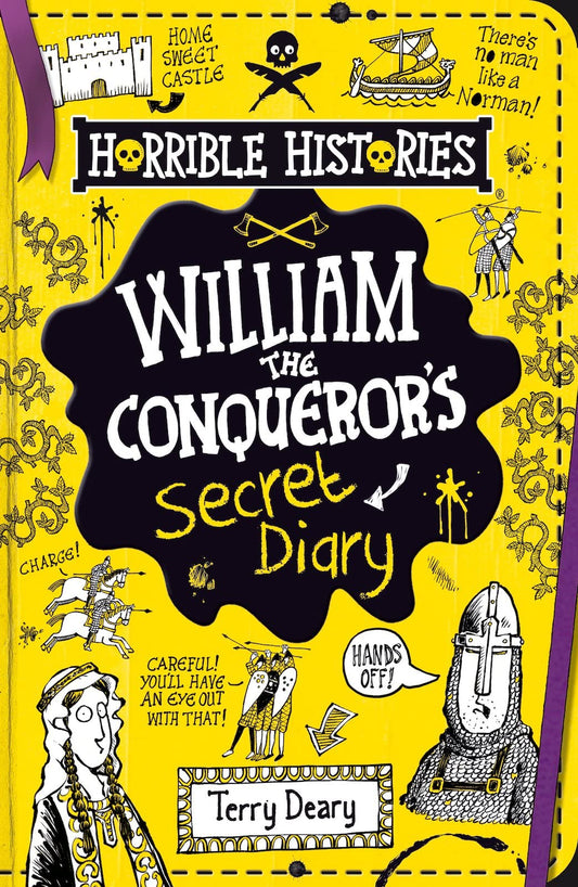 William the Conqueror's Secret Diary (Horrible Histories) by Terry Deary