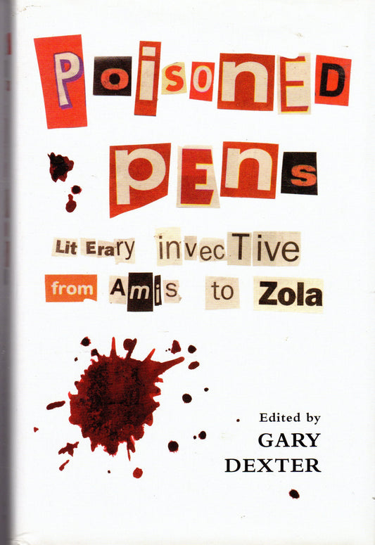 OFFER: Poisoned Pens - Literary Invective (EX-DISPLAY. NOT MINT) by ed. Gary Dexter