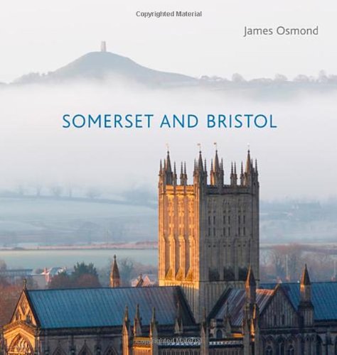 Somerset & Bristol by James Osmond