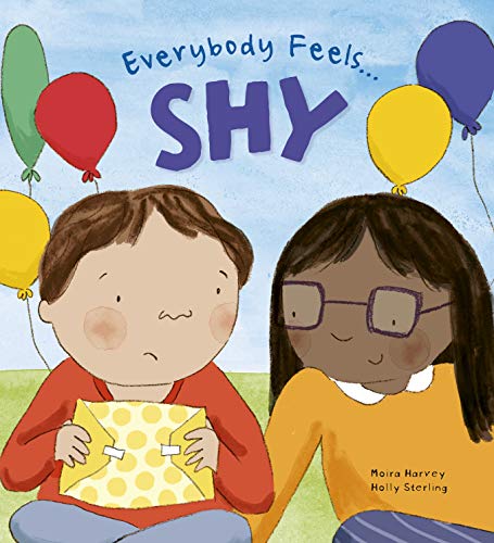 Everybody Feels Shy by Moira Harvey & Holly Sterling