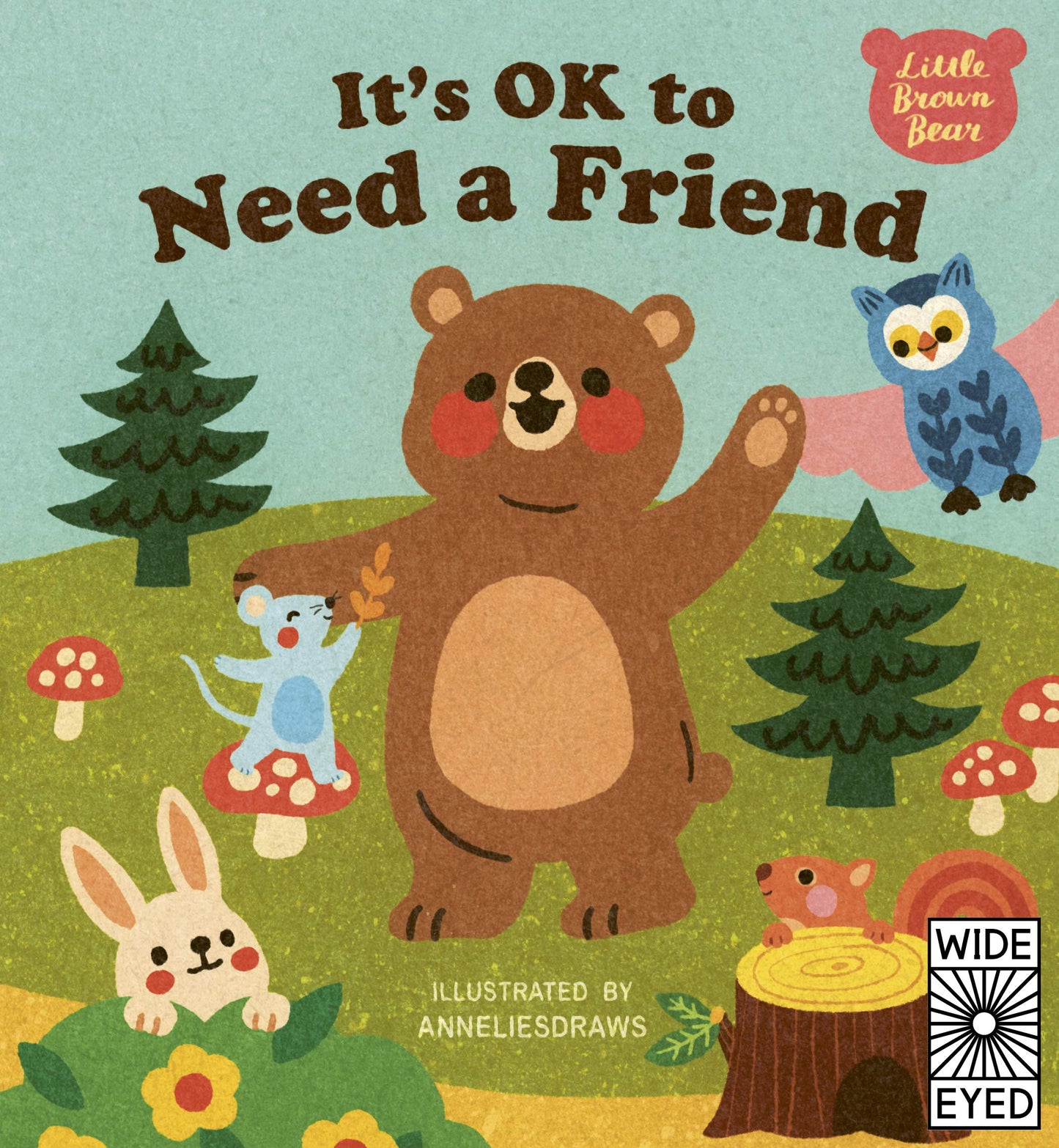 It's OK to Need a Friend (Little Brown Bear) by AnneliesDraws