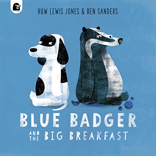 Blue Badger & The Big Breakfast by unknown author