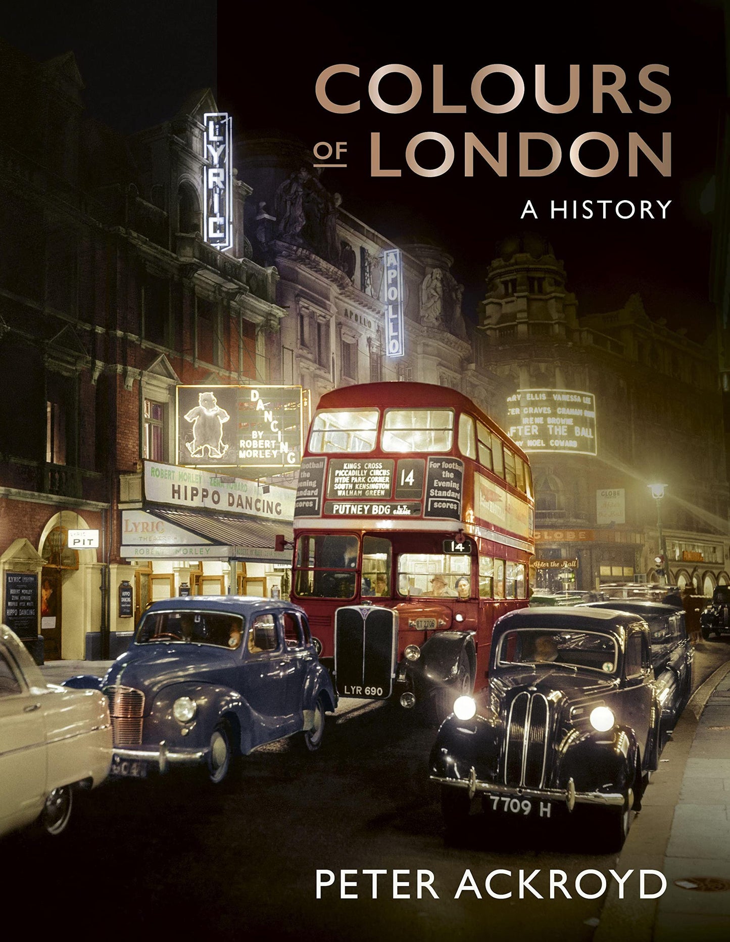 Colours of London: The City in Colour (18501960) by Peter Ackroyd