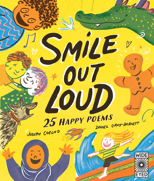 Smile Out Loud: 25 Happy Poems by Joseph Coelho | Daniel Gray-Barnett