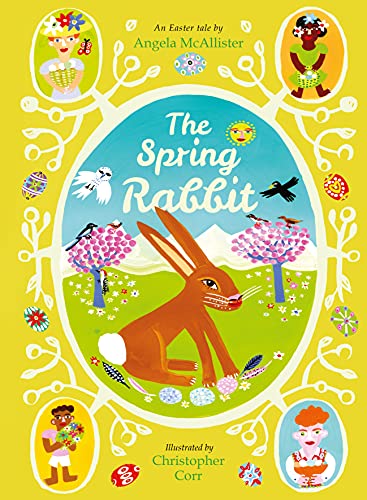 Spring Rabbit: An Easter tale by McAllister, Angela