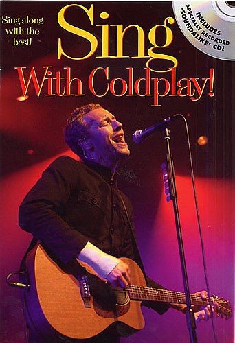 Sing: With Coldplay! (with free cd) by -