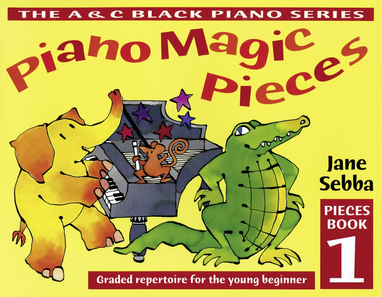 Piano Magic Pieces Book 1 by Jane Sebba