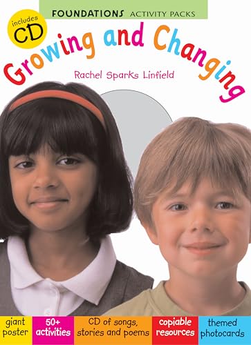 Foundations Activity Packs - Growing & Changing (with CD) by Rachel Sparks Linfield