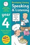 Developing Literacy: Speaking & Listening Year 4 by Ray Barker & Christine Moorcroft