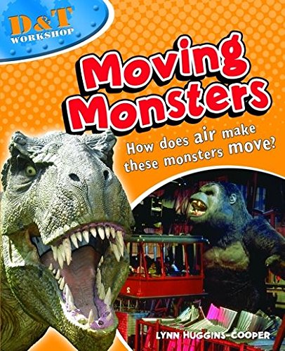 D&T Workshop - Moving Monsters by Lynn Huggins-Cooper