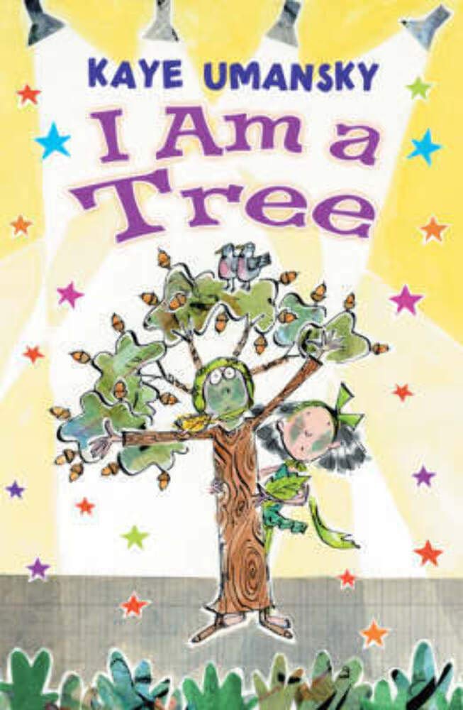 I Am a Tree by Umansky, Kaye | Sheppard, Kate