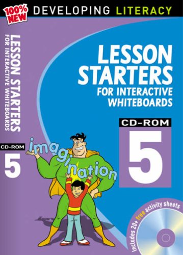 Developing Literacy: Lesson Starters for Interactive Whiteboards - Year 5 by -