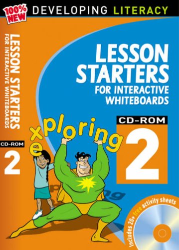 Developing Literacy: Lesson Starters For Interactive Whiteboards Year 2 by Christine Moorcroft & Les Ray