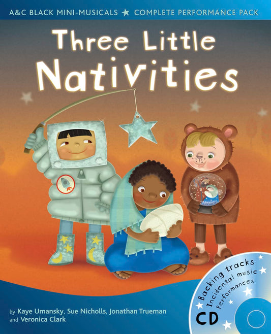 Mini-Musicals - Three Little Nativities (with 2 CDs) by Umansky, Nicholls, Trueman & Clark