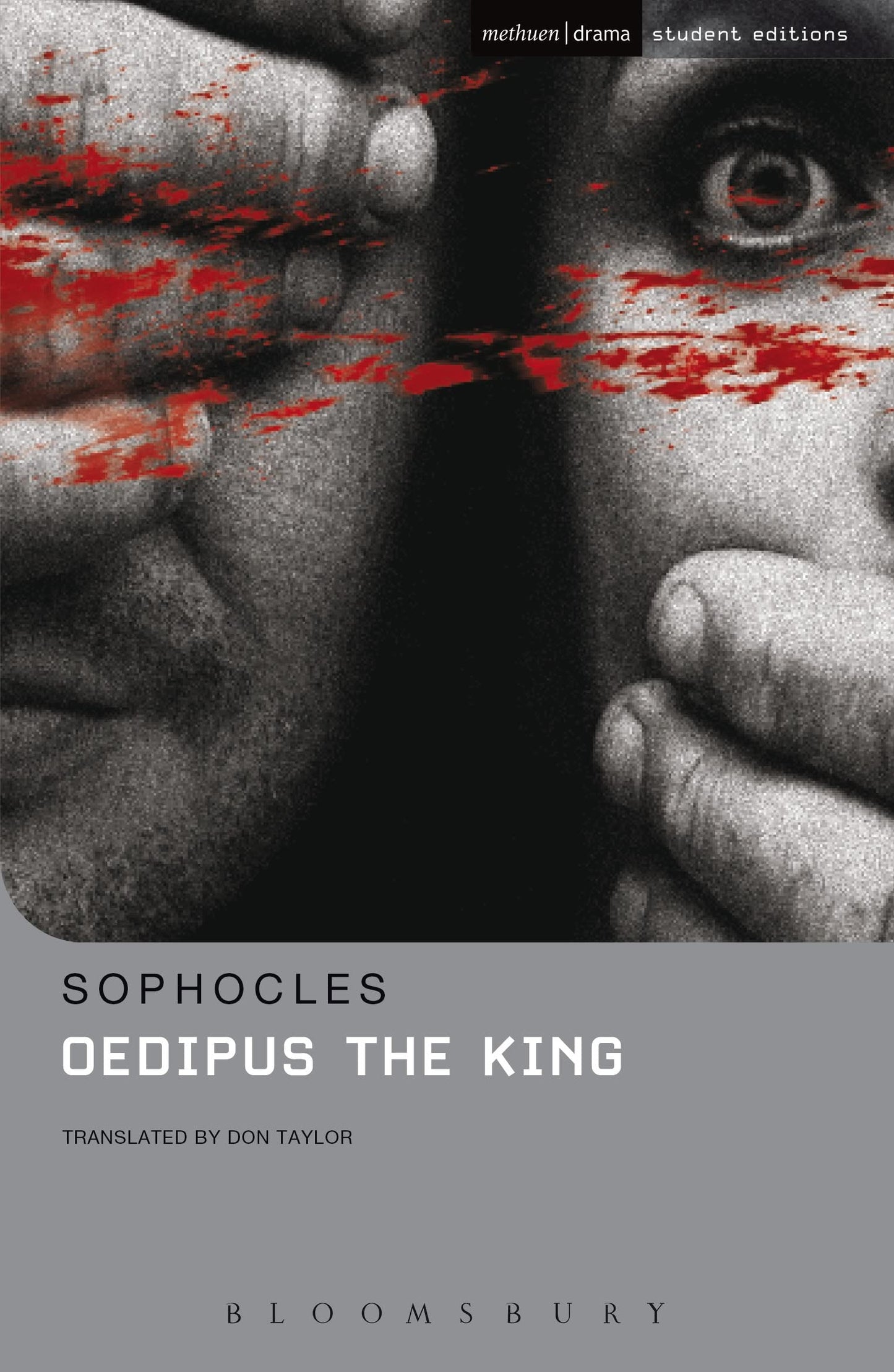 Oedipus the King/Oedipus Rex (Methuen Drama: Student Editions) by Sophocles | Varakis, Angie | Taylor, Don