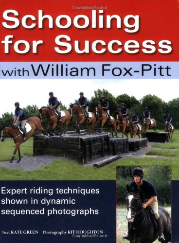 Schooling For Success by William Fox-Pitt