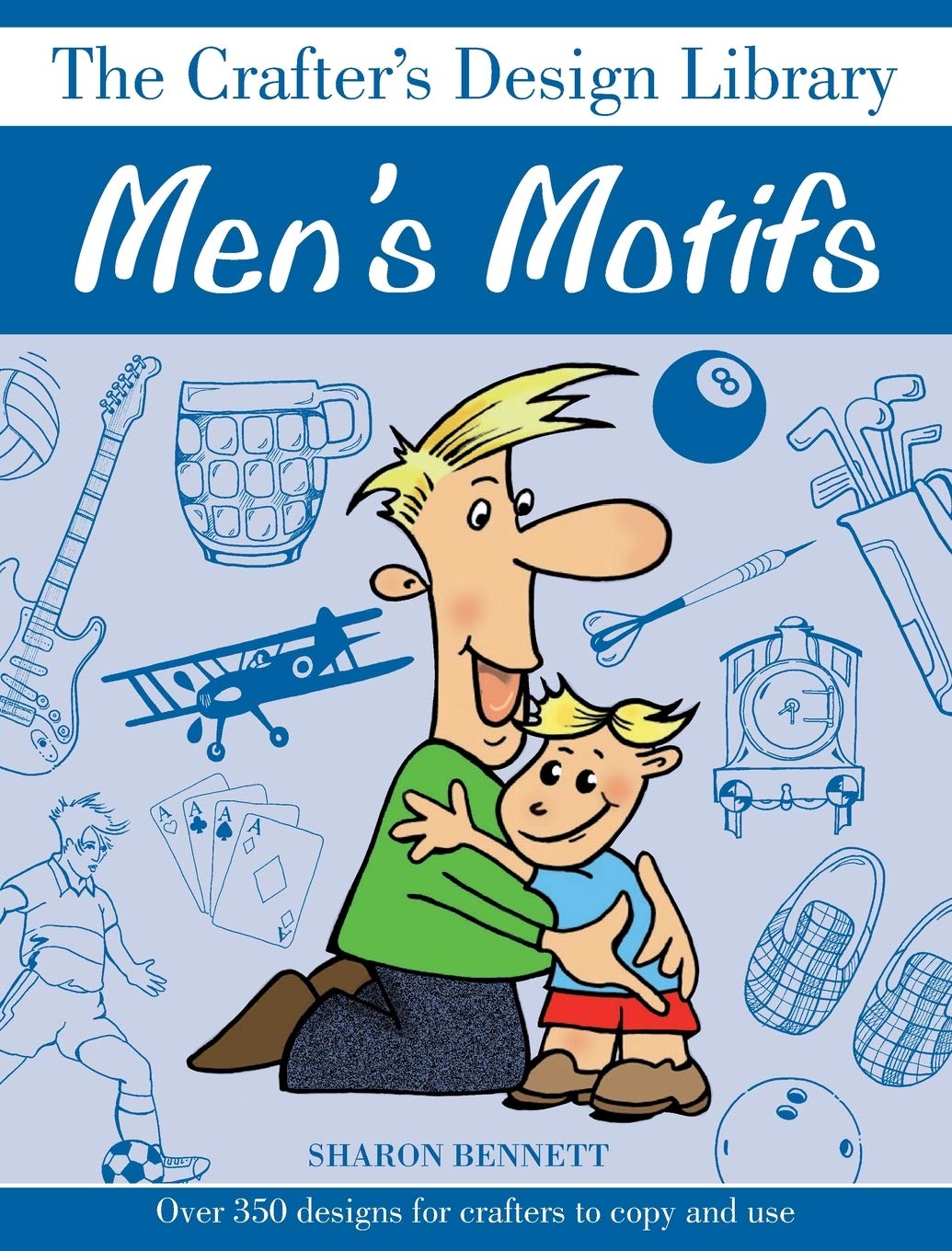 Crafters Design Library - Mens Motifs by Sharon Bennett