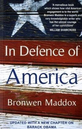 In Defence of America by Maddox, Bronwen