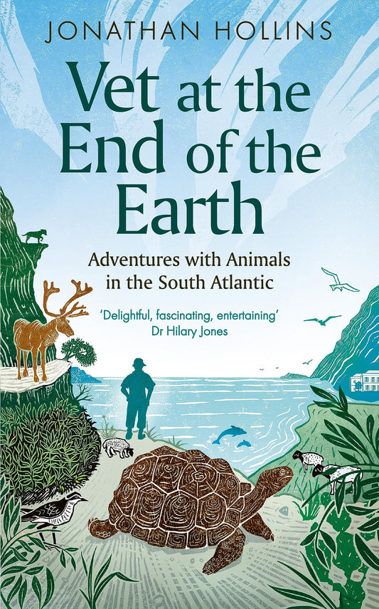 Vet at the End of the Earth by Jonathan Hollins