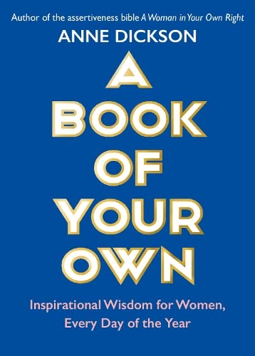 A Book of Your Own by Anne Dickson