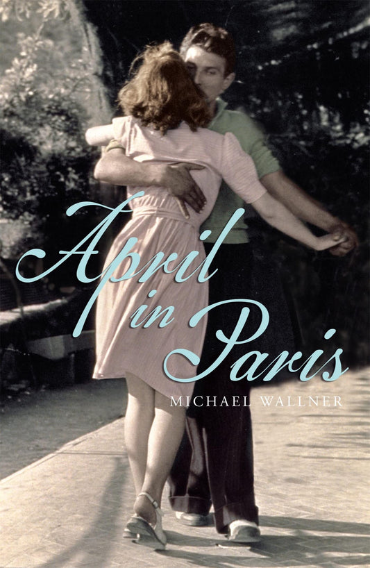 April in Paris by Wallner, Michael