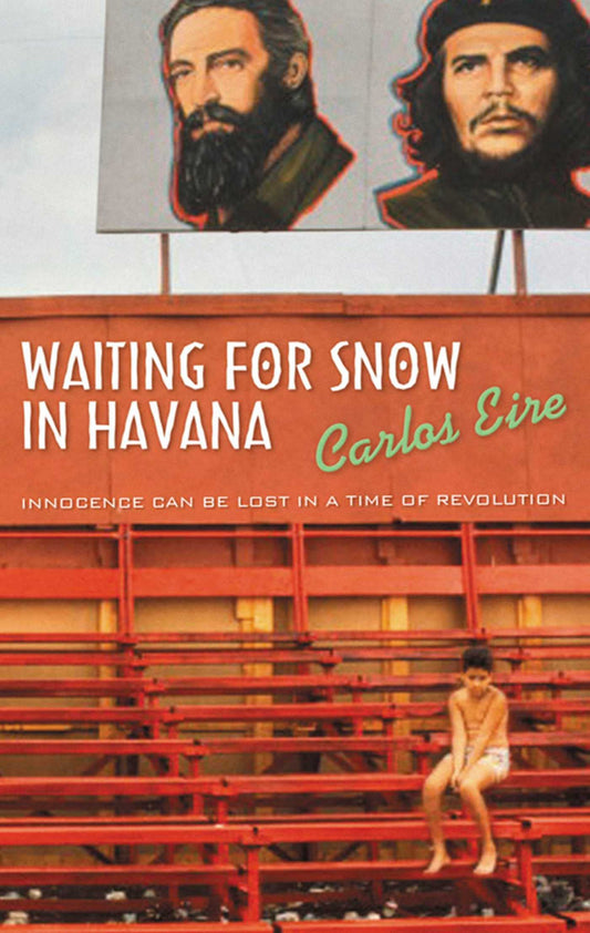 Waiting for Snow in Havana by Eire, Carlos