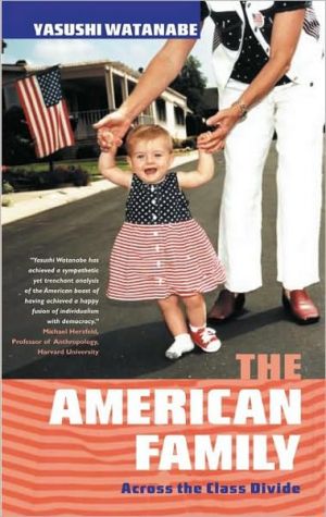 American Family: Across the Class Divide by Yasushi Watanabe