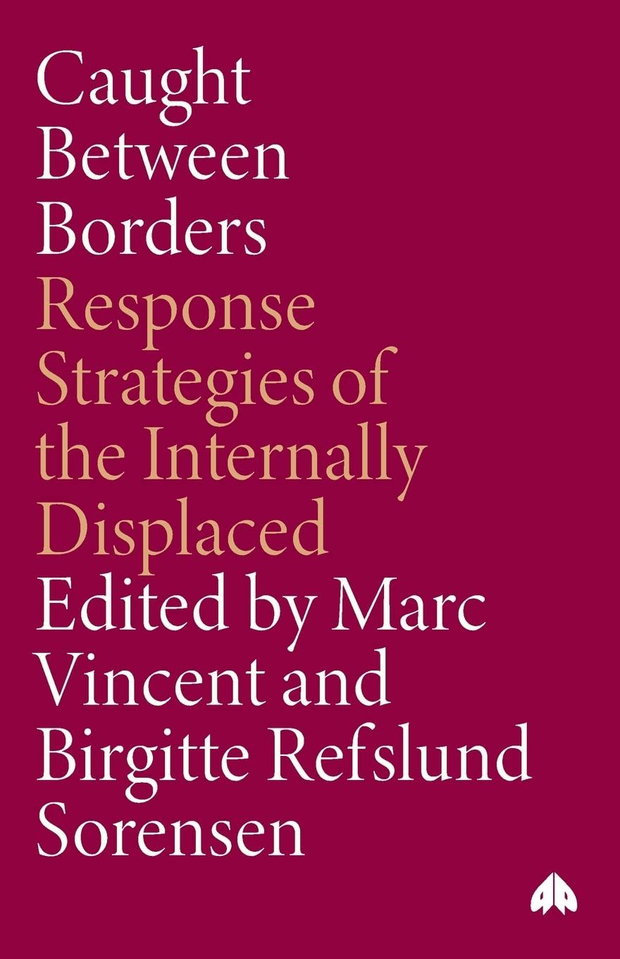 Caught Between Borders by Marc Vincent; B. Refslund Sorensen (ed.)