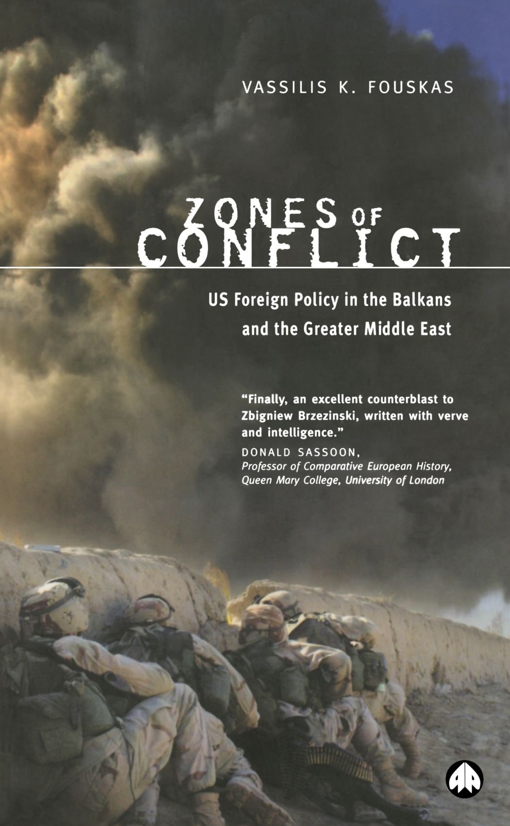 Zones of Conflict (shelf-worn) by Vassilis K. Fouskas