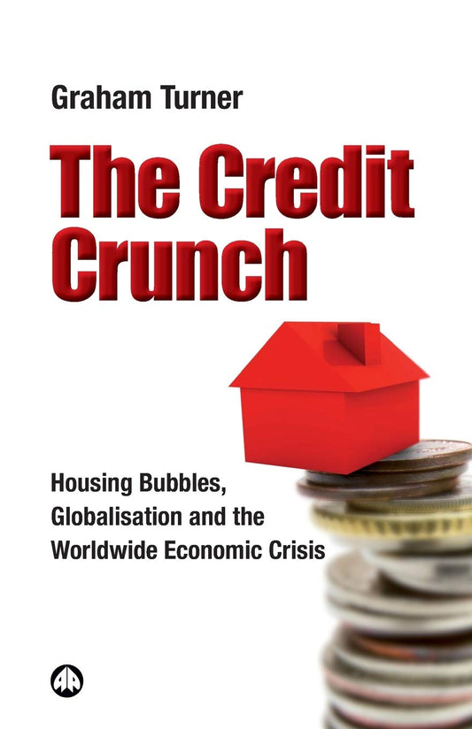 Credit Crunch by Graham Turner