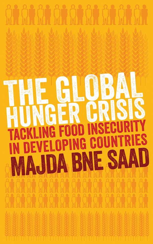 Global Hunger Crisis by Majda Bne Saad