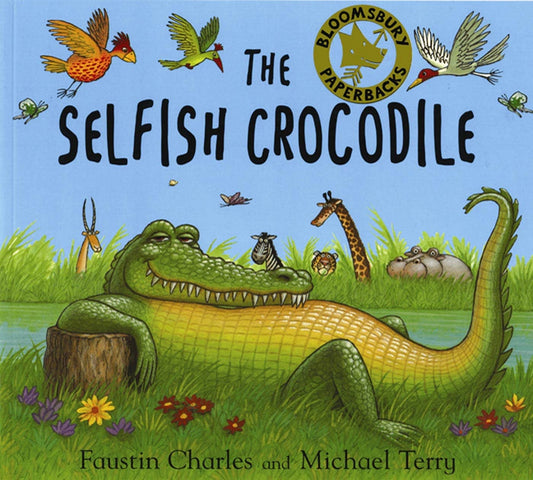 Selfish Crocodile (slight shelf wear) by Faustin Charles | Michael Terry