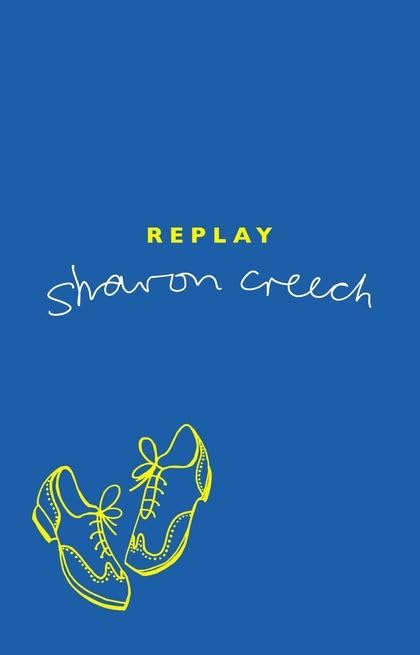 Replay by Sharon Creech