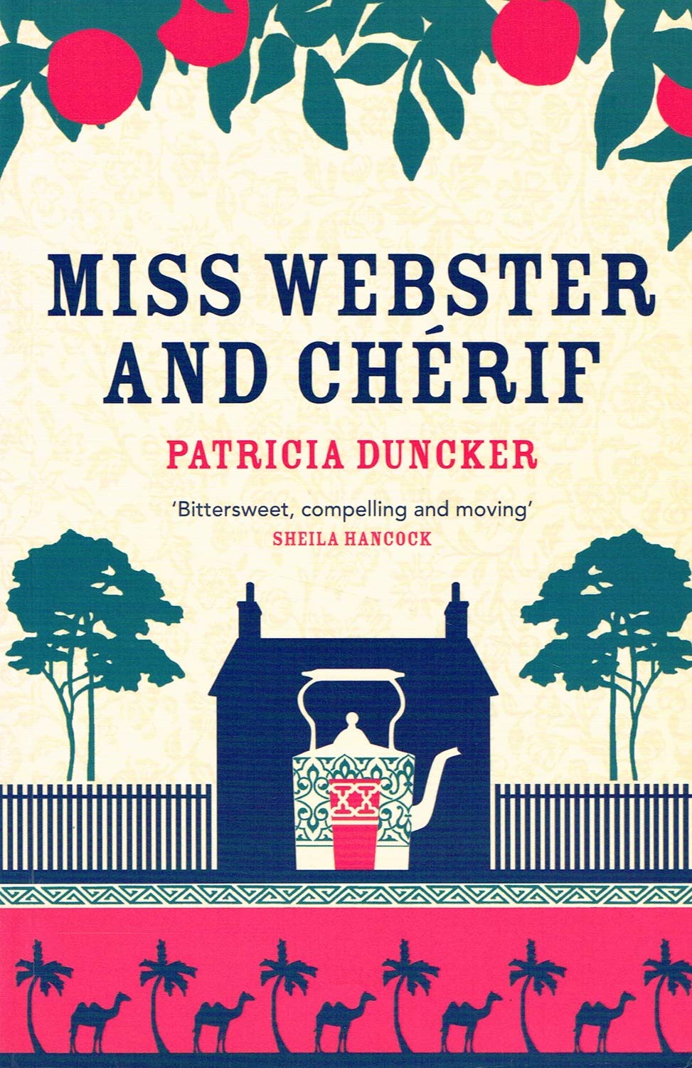 Miss Webster & Cherif by Patricia Duncker