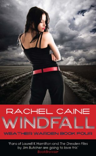 Windfall (Weather Warden) by Rachel Caine