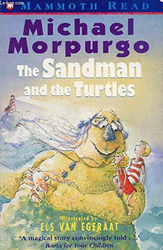 Sandman and the Turtles (Mammoth Read) by Morpurgo, Michael | Egeraat, Els van