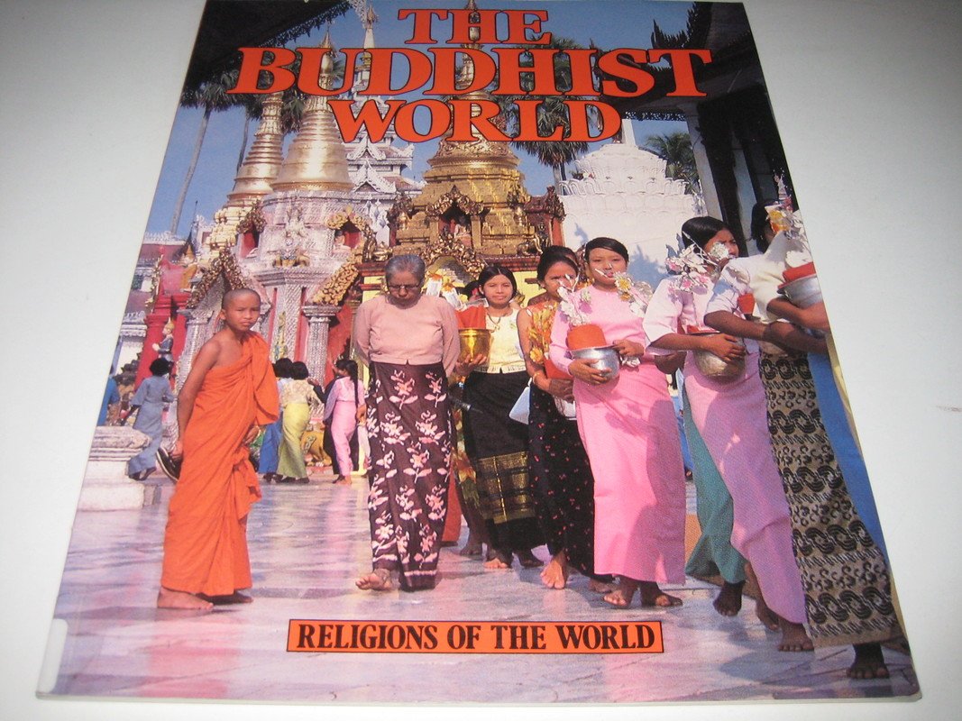 Buddhist World  (Religions of the World S.) by Anne Bancroft