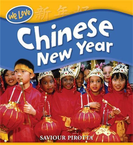 Wir lieben Festivals: Chinesisches Neujahr von Pirotta, Saviour