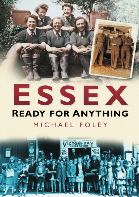 Essex: Ready for anything (slight shelf wear) by Michael Foley