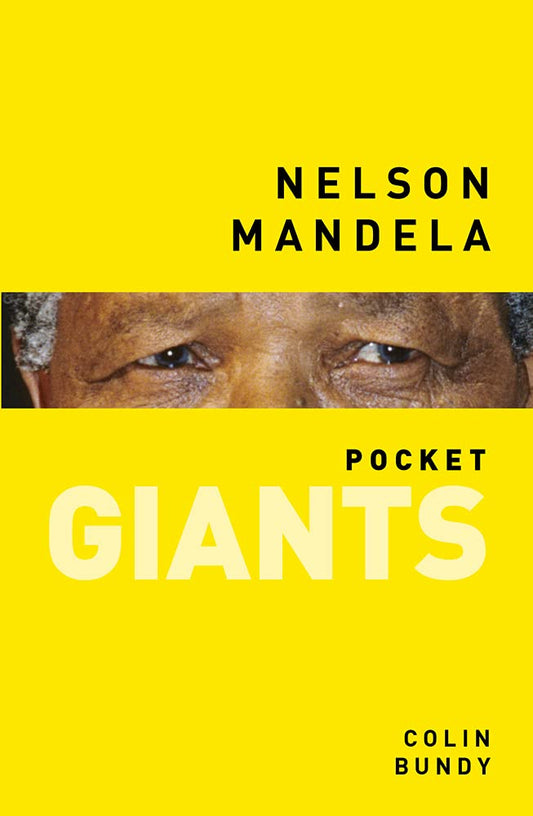 Pocket Giants: Nelson Mandela by Colin Bundy